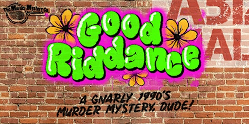 Hauptbild für Nashville Murder Mystery - Good Riddance