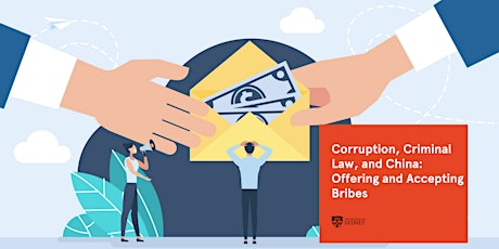 Corruption, Criminal Law, and China: Offering and Accepting Bribes primary image