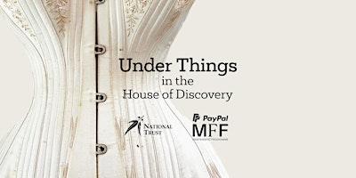 Imagem principal do evento Under Things in the House of Discovery - Como House & Garden