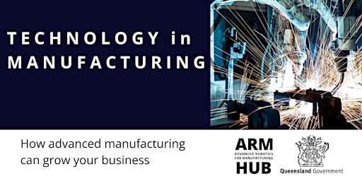 Hauptbild für Technology in Manufacturing | Toowoomba