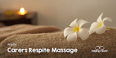 Carers Respite Massage | Perth