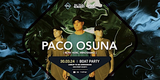 Imagem principal do evento Paco Osuna | Sydney Boat Party