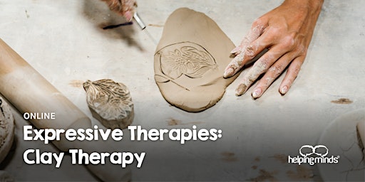 Expressive Therapies: Clay Therapy | ONLINE primary image