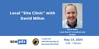 Imagem principal do evento Local "Site Clinic" with David Mihm