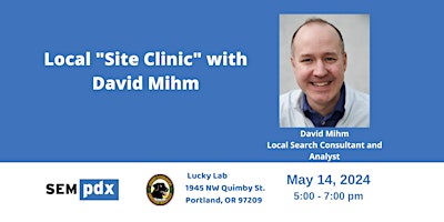 Image principale de Local "Site Clinic" with David Mihm