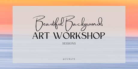 Beautiful Backgrounds Art Workshop primary image