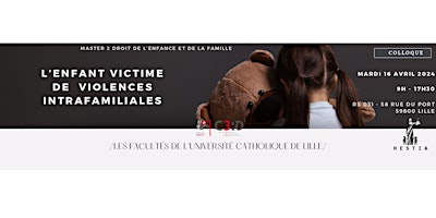 Image principale de Colloque annuel  : "L'enfant victime de violences intrafamiliales"