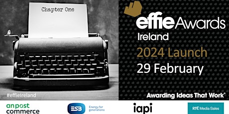 Imagem principal do evento Effie Awards Ireland 2024 Launch