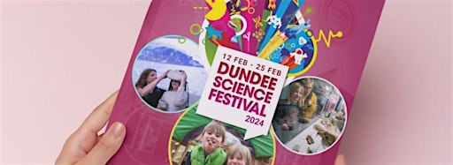 Collection image for Dundee Science Festival 2024 @ Dundee Libraries