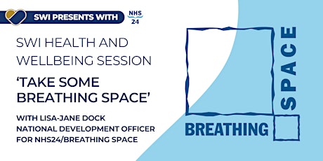 Skill Health & Wellbeing session: 'Take some Breathing Space'