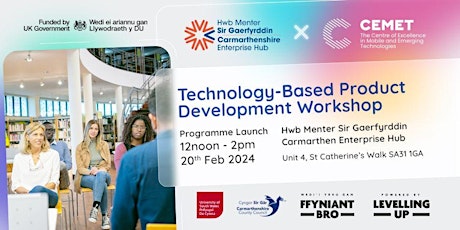 Primaire afbeelding van Technology-Based Product Development Workshops with CEMET (Carmarthenshire)