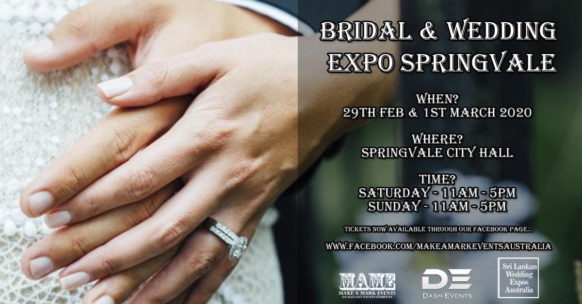 Bridal & Wedding Expo Springvale - 29th Feb & 1st March 2020