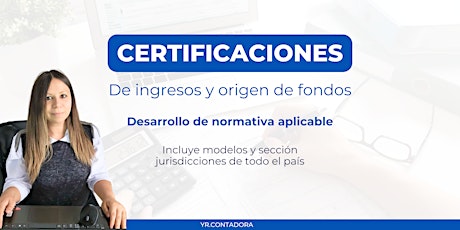 Imagen principal de CERTIFICACIONES DE INGRESOS Y ORIGEN DE FONDOS