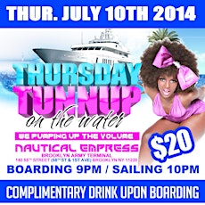 Turn Up Thursdays 10 Jul 2014 primary image