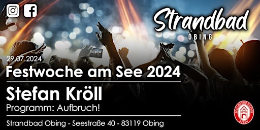 Image principale de Stefan Kröll - Festwoche am See 2024