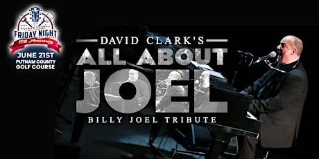 David Clark's All About Joel at Putnam County Golf Course