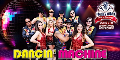 Imagem principal do evento Disco Night with Dancin' Machine at Putnam County Golf Course