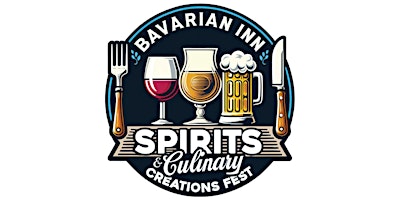 Bavarian Inn Spirits & Culinary Creations Fest primary image