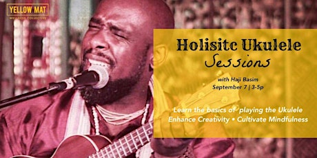 Holistic Ukulele Blues Session w/ Haji Basim primary image