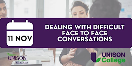 Dealing with difficult face to face conversations