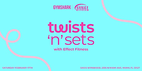 GYMSHARK TWISTS 'N' SETS WITH EFFECT FITNESS primary image