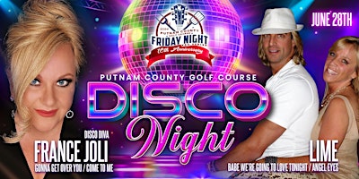 Imagem principal do evento Disco Night with France Joli and Lime at Putnam County Golf Course