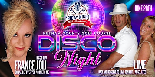 Imagem principal do evento Disco Night with France Joli and Lime at Putnam County Golf Course