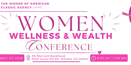 Women Wellness & Wealth Conference
