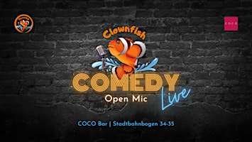 Imagen principal de Stand-Up Comedy auf Deutsch | Clownfish Open Mic #106| Wien @COCO Bar