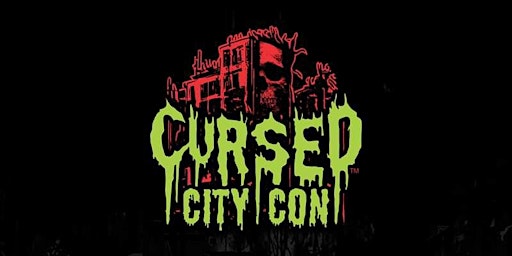 Imagem principal do evento Cursed City Con