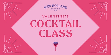 Valentine's Day Cocktail Class primary image