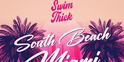 Image principale de Swim Thick Miami 2024