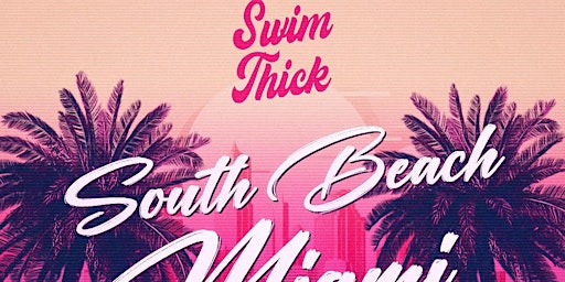 Swim Thick Miami 2024 primary image