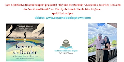 Imagen principal de East End Books Boston Seaport presents: "Beyond the Border"