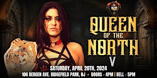 Image principale de B.C.W. BriiCombination Wrestling Presents: QUEEN OF THE NORTH 5!