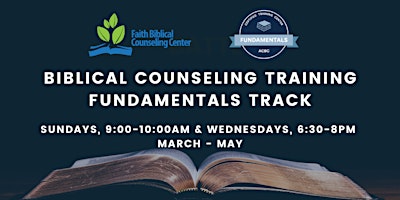 Immagine principale di Spring 2024 - Fundamentals of Biblical Counseling Training 