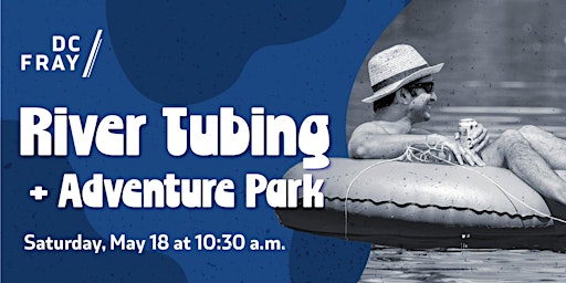 Outdoor Series: River Tubing + Adventure Park  primärbild