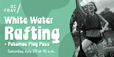 Imagem principal de Adventure Series: White Water Rafting + Potomac Play Pass