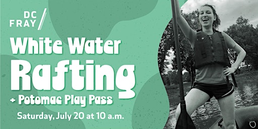 Adventure Series: White Water Rafting + Potomac Play Pass  primärbild