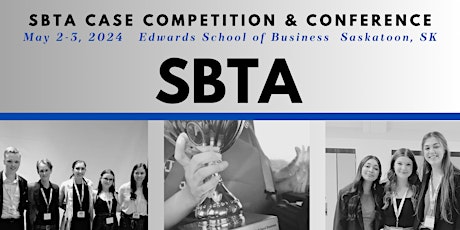 SBTA Case Competition & Teacher Conference 2024