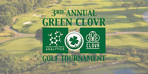 3rd Annual Green CLOVR Golf Tournament