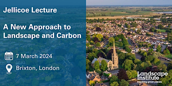Jellicoe Lecture  - A new approach to landscape and carbon
