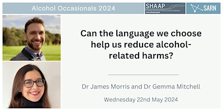Can the language we choose help us reduce alcohol-related harms?