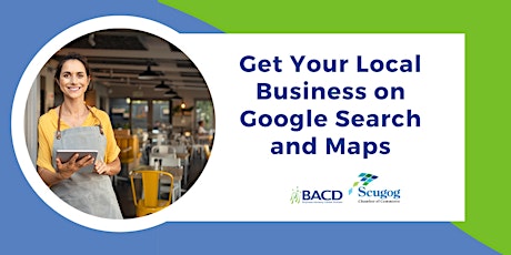 Get Your Local Business on Google Search and Maps primary image