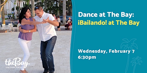 Hauptbild für Dance at The Bay: ¡Bailando! at The Bay