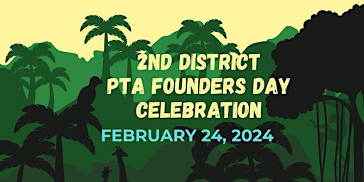 Hauptbild für 2025 SF PTA Annual Founders Day Celebration