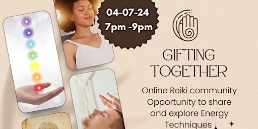 Primaire afbeelding van Gifting Together - Online Reiki Community