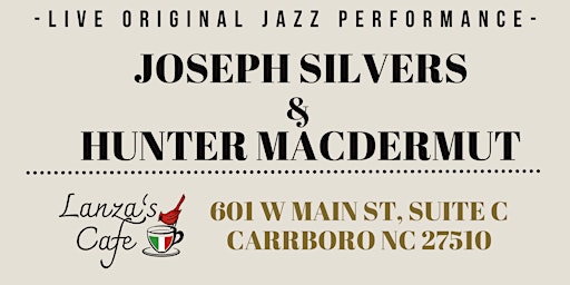 Image principale de Live Jazz with Joseph Silvers and Hunter McDermut