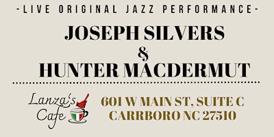 Live Jazz with Joseph Silvers and Hunter McDermut primary image
