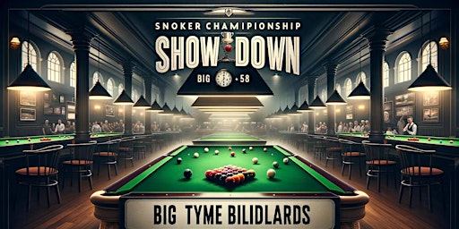 Imagem principal do evento Snooker Championship Showdown: Big Tyme Billiards Grand Prize Challenge!